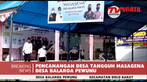 Pencanangan Desa Tangguh Masagena Desa Balaroa Pewunu