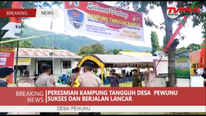 PERESMIAN KAMPUNG TANGGUH DESA PEWUNU SUKSE DAN BERJALAN LANCAR