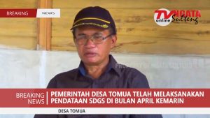 PEMERINTAH DESA TOMUA TELAH MELAKSANAKAN PENDATAAN SDGS DI BULAN APRIL KEMARIN