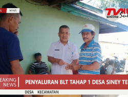 Penyaluran BLT tahap 1 Desa Siney Tengah