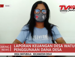 LAPORAN KEUANGAN DESA WATUBULA PENGGUNAAN DANA DESA
