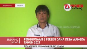 Penggunaan 8 Persen Dana Desa Wangka Anggaran Tahun 2021, Kulawi Selatan