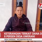 Keterangan Sekretaris Desa Uwerani Mus Muliadi Terkait Bantuan Dana Desa 8 Persen.