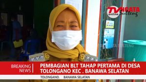 PEMBAGIAN BLT TAHAP PERTAMA DI DESA TOLONGANO KEC.BANAWA SELATAN