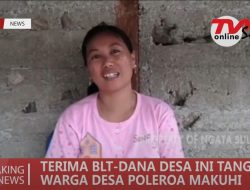 TERIMA BLT DANA DESA, INI TANGGAPAN WARGA POLEROA MAKUHI