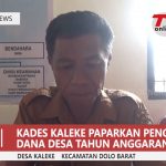 Kades Kaleke Jelaskan Penggunaan Dana Desa Tahun Anggaran 2021