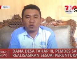 DANA DESA TAHAP III, PEMDES SAULOWE REALISASIKAN SESUAI PERUNTUKAN