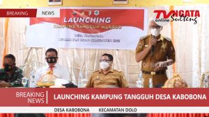 Peresmian Kampung Tangguh Nusantara Kabobona Kec. Dolo