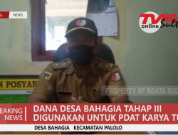 DANA DESA BAHAGIA TAHAP III DIGUNAKAN UNTUK PDAT KARYA TUNAI