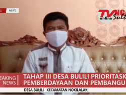 TAHAP III DESA BULILI PRIORITASKAN PEMBERDAYAAN DAN PEMBANGUNAN