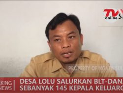 DESA LOLU SALURKAN BLT DD SEBANYAK 145 KK