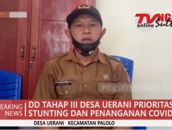 DD TAHAP III DESA UERANI PRIORITASKAN STUNTING DAN PENANGANAN COVID