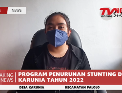 PROGRAM PENURUNAN STUNTING DESA KARUNIA TAHUN 2022