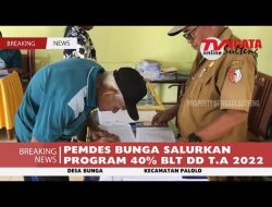 PEMDES BUNGA SALURKAN PROGRAM 40% BLT DD T.A 2022