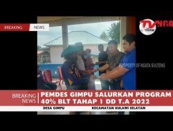 PEMDES GIMPU SALURKAN PROGRAM 40% BLT TAHAP 1 DD T.A 2022