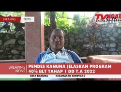 PEMDES KANUNA JELASKAN PROGRAM 40% BLT TAHAP 1 DD T.A 2022