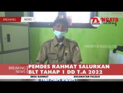 PEMDES RAHMAT SALURKAN BLT TAHAP 1 DD T.A 2022