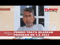 PEMDES TOAYA JELASKAN PROGRAM DD T.A  2022