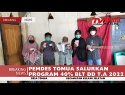 PEMDES TOMUA SALURKAN PROGRAM 40% BLT DD T.A 2022