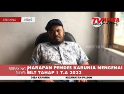 HARAPAN PEMDES KARUNIA MENGENAI BLT TAHAP 1 T.A 2022