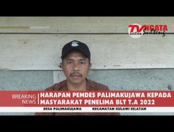 HARAPAN PEMDES PALIMAKUJAWA KEPADA MASYARAKAT PENELIMA BLT T.A 2022