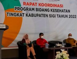 Bupati Sigi Buka Rakor Program Bidang Kesehatan Tingkat Kabupaten Sigi 2022