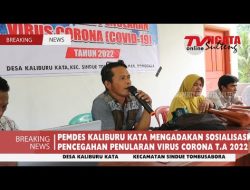 PEMDES KALIBURU KATA MENGADAKAN SOSIALISASI PENCEGAHAN PENULARAN VIRUS CORONA T.A 2022