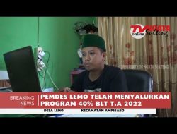 PEMDES LEMO TELAH MENYALURKAN PROGRAM 40% BLT T.A 2022