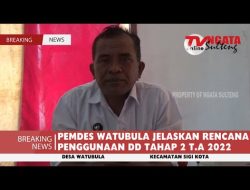 PEMDES WATUBULA JELASKAN RENCANA PENGGUNAAN DD TAHAP 2 T.A 2022