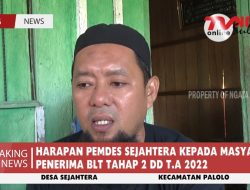 HARAPAN PEMDES SEJAHTERA KEPADA MASYARAKAT PENERIMA BLT TAHAP 2 DD T.A 2022