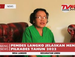 PEMDES LANGKO JELASKAN MENGENAI PILKADES TAHUN 2022