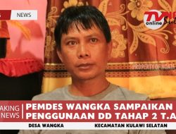 PEMDES WANGKA SAMPAIKAN PENGGUNAAN DD TAHAP 2 T.A 2022