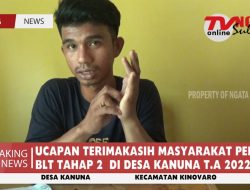 UCAPAN TERIMAKASIH MASYARAKAT PENERIMA BLT TAHAP 2  DI DESA KANUNA T.A 2022